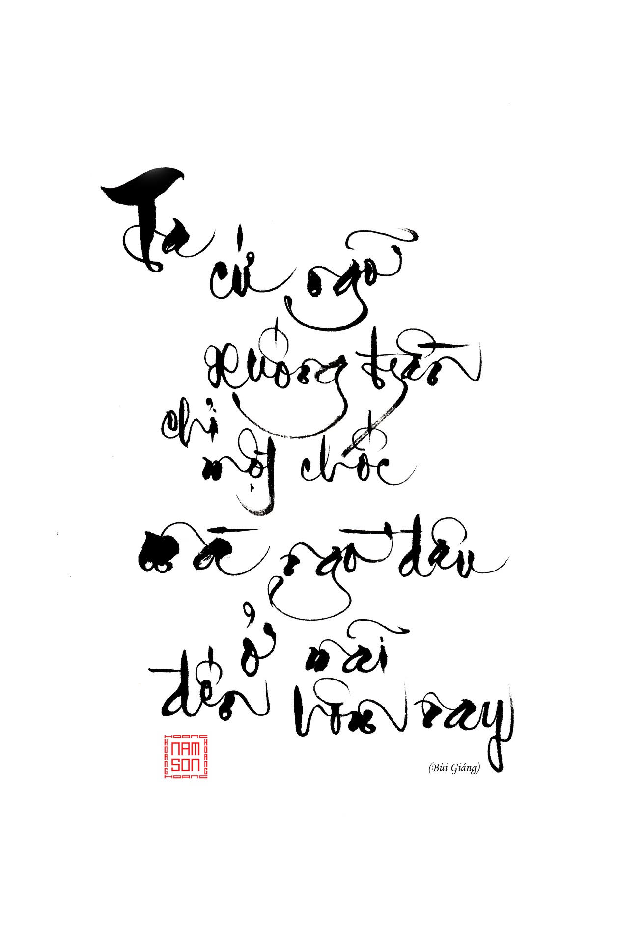 Thư pháp Nam Sơn -Thơ Bùi Giáng