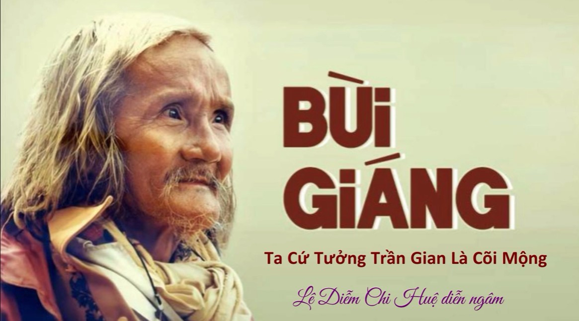Tiếng Thơ Hoa Vàng: Bùi Giáng – Ta Cứ Tưởng Trần Gian Là Cõi Thật
